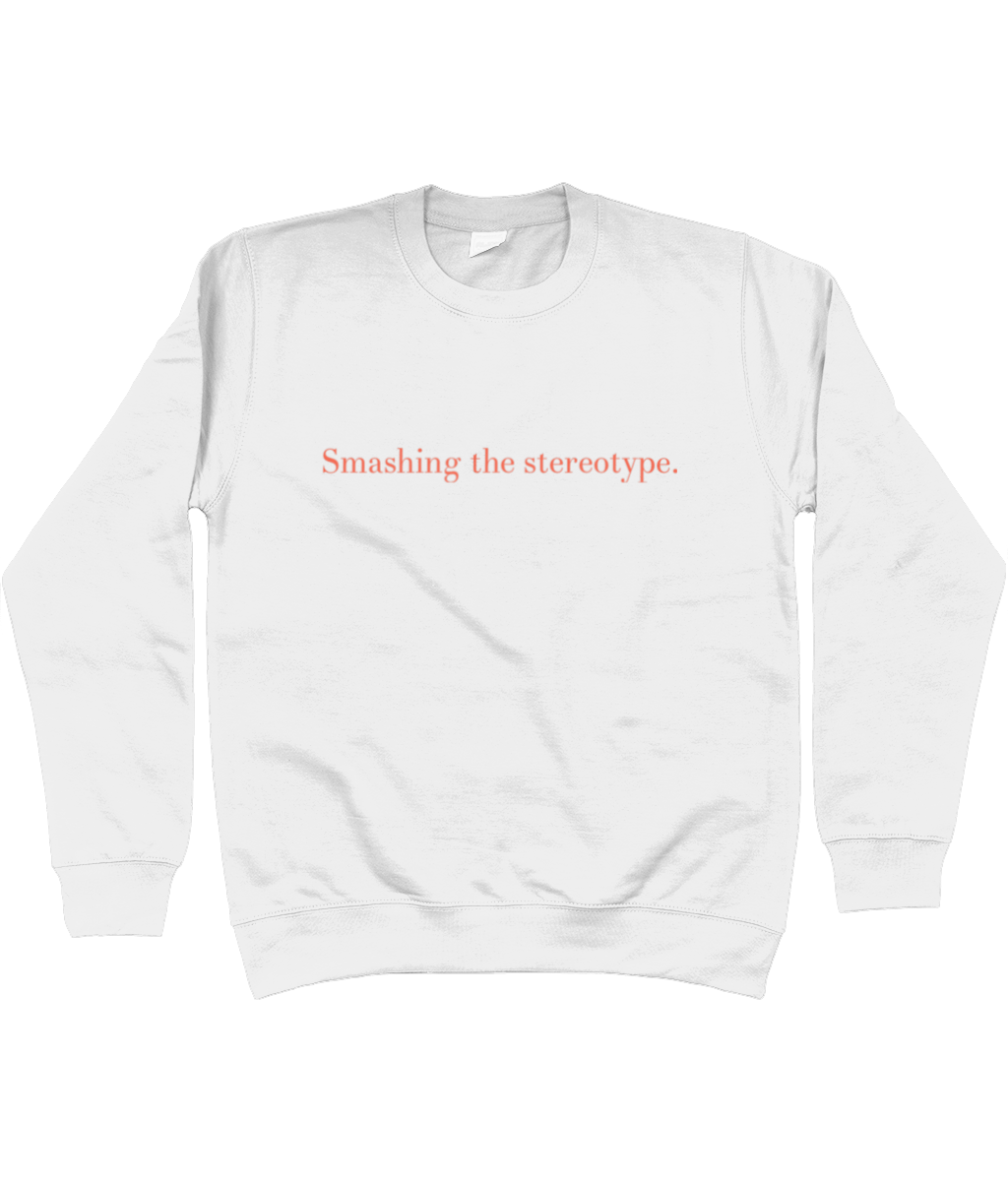 Stereotype Sweatshirt