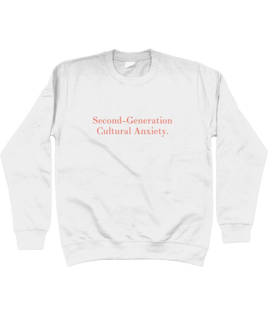 Cultural Anxiety Sweatshirt