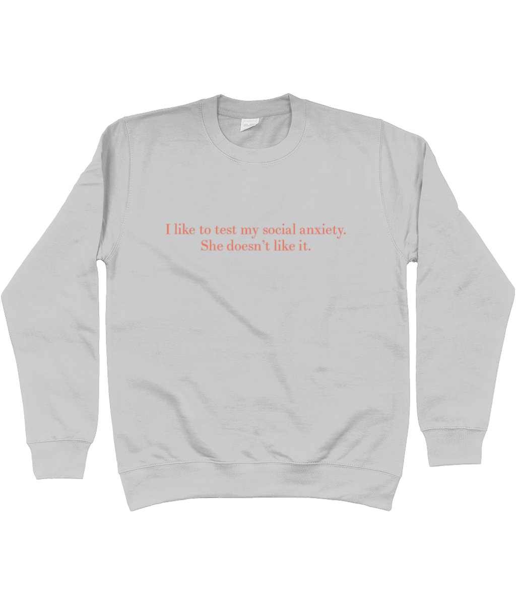 Social Anxiety Sweatshirt