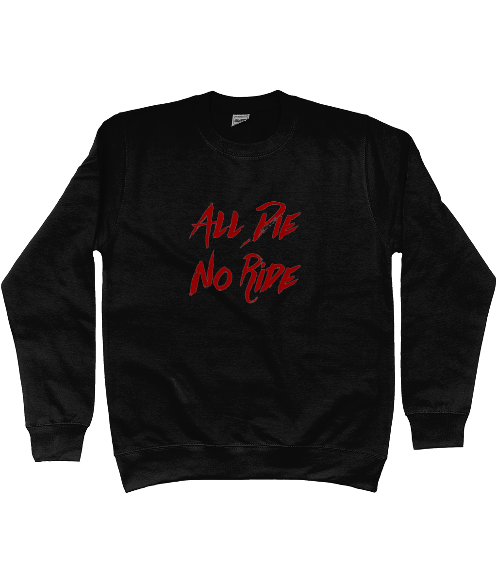 All Die No Ride Jumper