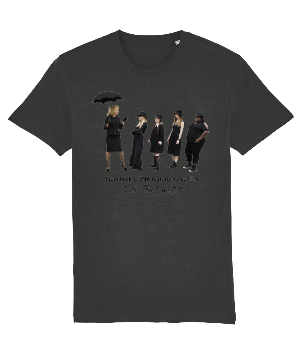 100% That Witch T-Shirt