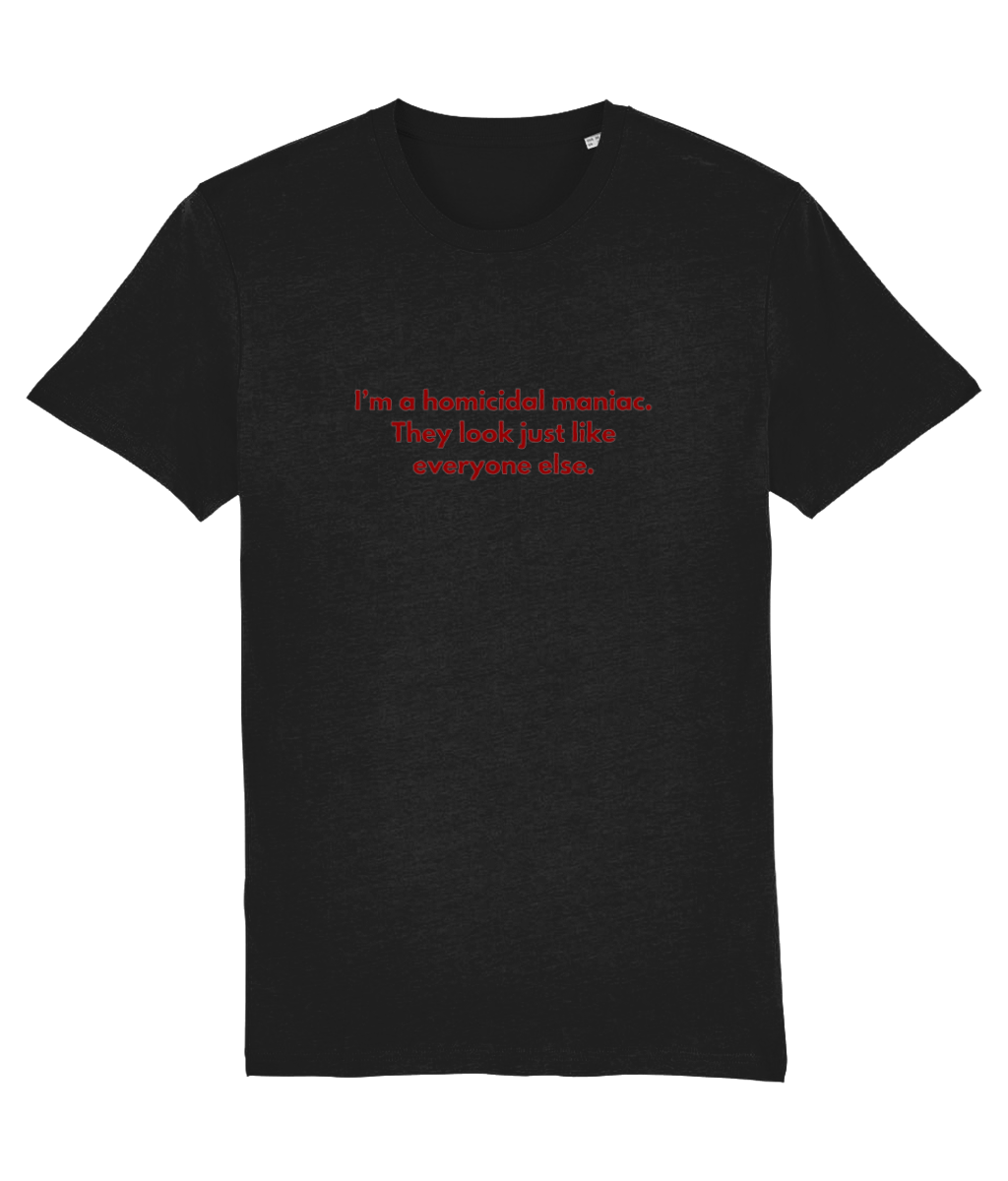 Homicidal Maniac T-Shirt