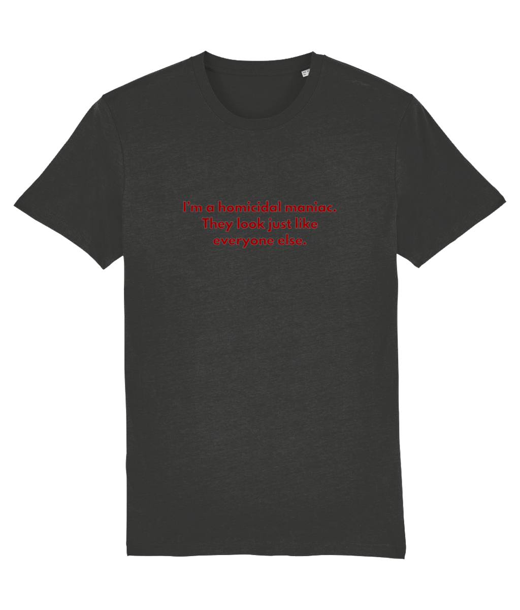 Homicidal Maniac T-Shirt